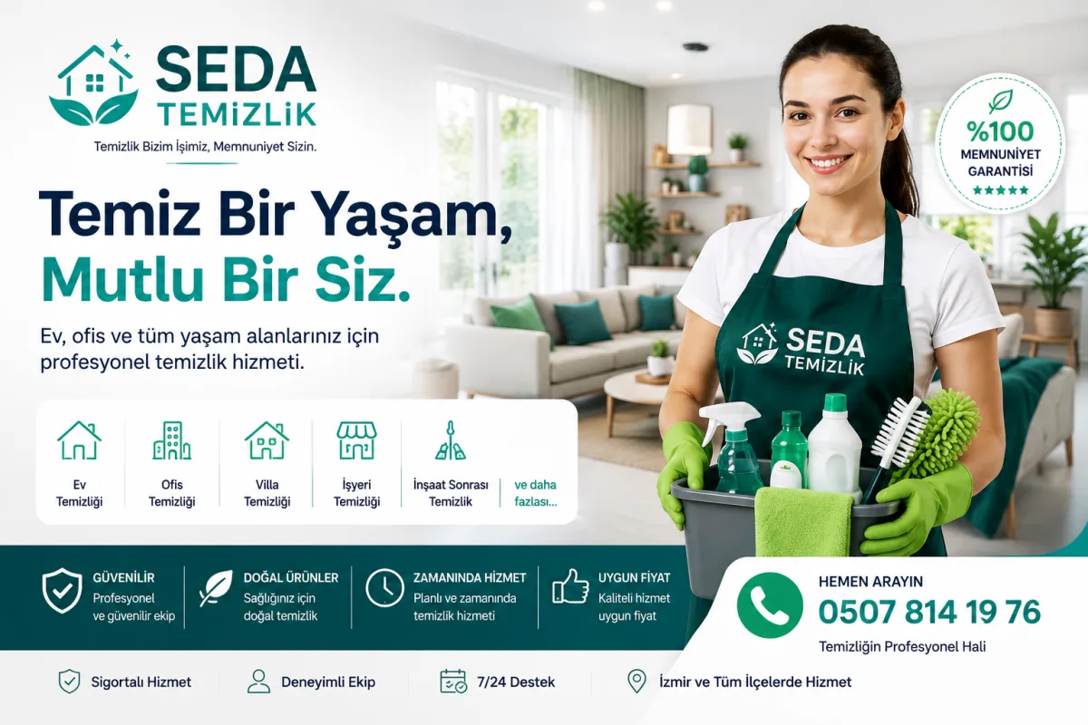 Seda Temizlik - İzmir Ev ve Ofis Temizliği